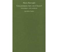 Cosa possiamo fare con il fuoco? Letteratura e altri ambienti