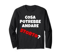 Cosa Potrebbe Andare storto? Quando va Tutto in malora v2 Maglia a Manica