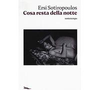 Cosa resta della notte