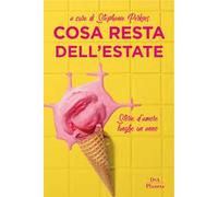 Cosa resta dell'estate