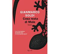 Rizzoli Cucine – Cosa resta di Male