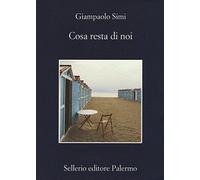 Cosa resta di noi