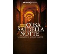 Cosa sai della notte