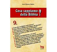 Cosa sappiamo della Bibbia? (Vol. 9)