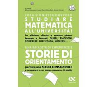 COSA SIGNIFICA DAVVERO STUDIARE MATEMATICA ALL'UNIVERSITA' - BENVENUTI S.