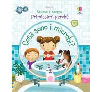 Cosa sono i microbi? Ediz. a colori
