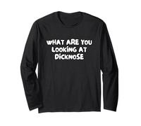 Cosa Stai Guardando Dicknose Maglia a Manica
