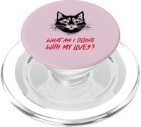 Cosa sto facendo con le mie vite? (Funny Cat Graphic) PopSockets PopGrip per MagSafe