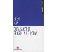 Cosa succede se crolla l'Europa?