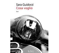 Cosa voglio