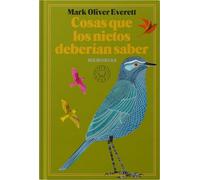 Cosas que los nietos deberían saber/ Things the Grandchildren Should Know