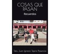 COSAS QUE PASAN: Recuerdos