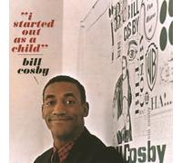 Cosby, Bill - I Started Out As a Child