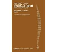 Coscienza e libertà. Rosmini e l'assoluto realismo. Saggi rosminiani e altri scritti. Vol. 1