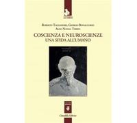 Coscienza e neuroscienze. Una sfida all'umano - Bonaccorso Giorgio, Taglia...