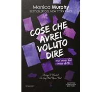 Cose che avrei voluto dire ma non ho mai detto