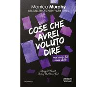 Cose che avrei voluto dire ma non ho mai detto