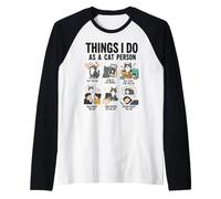 Cose Che Faccio Come Persona Che AMA I Gatti Design Maglia con Maniche Raglan