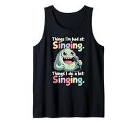 Cose Che Faccio Molto, Canto, Cattivo cantante Canotta