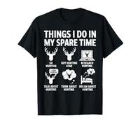 Cose Che Faccio nel Mio Tempo Libero Caccia Divertente Citazione Cervi Stagione Maglietta