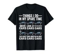 Cose Che Faccio nel Mio Tempo Libero Divertente Auto Guy Appassionato di Auto Maglietta