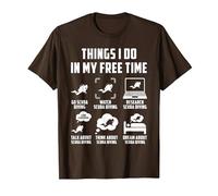 Cose Che Faccio nel Mio Tempo Libero Guarda Conversazione Pensa Immersioni subacquee Maglietta, Uomo, Marrone, L