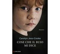 Cose che il buio mi dice