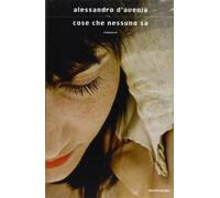 Cose che nessuno sa