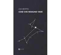 Cose che nessuno vede