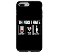 Cose che odio batteria scarica Wi-Fi debole design a dieci pin Custodia per iPhone 7 Plus/8 Plus