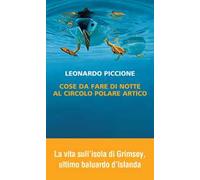 Cose da fare di notte al circolo polare artico