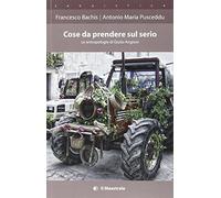 Cose da prendere sul serio. Le antropologie di Giulio Angioni