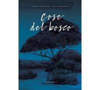 Cose del bosco