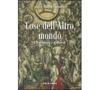 Cose dell'altro mondo. I novissimi e dintorni