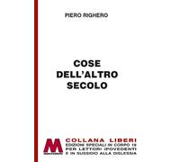 Cose dell'altro secolo - [Marco Valerio]
