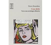 Cose dette. Verso una sociologia riflessiva