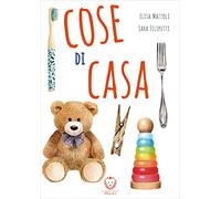 Cose di casa. Ediz. a colori