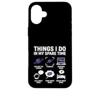 Cose divertenti che faccio nel mio tempo libero Spazio Pianeti Astronauta Custodia per iPhone 16 Plus