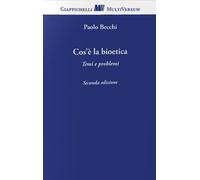 Libri Paolo Becchi - Cos'e La Bioetica. Temi E Problemi