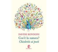 Cos'è la natura? Chiedetelo ai poeti
