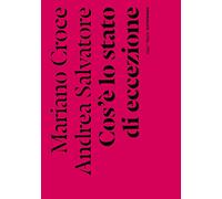 Cos'è lo stato di eccezione