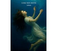 COSE NON DETTE: Rifugio per anime stanche di fingere