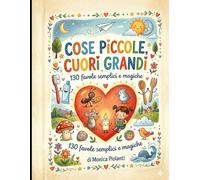 Cose Piccole Cuori Grandi
