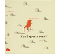 Cos'è questa cosa?