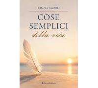 Cose semplici della vita