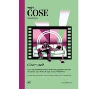 Cose spiegate bene. Cinemino? - 2026 - Iperborea