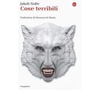 Cose terribili