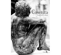 Cosenza. Storia, arte e cultura - [Libritalia.net]