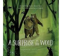Cosetta Zanotti A Surprise in the Wood (Copertina rigida)