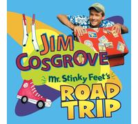 Cosgrove, Jim - Mr Stinky Feets Road Trip